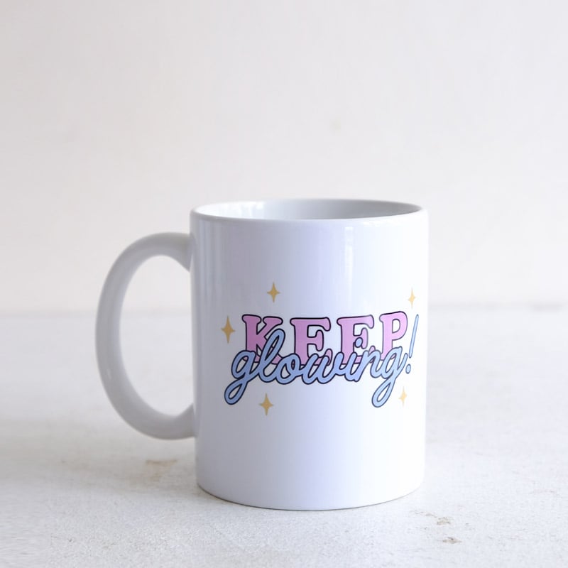 Keep Glowing Mug