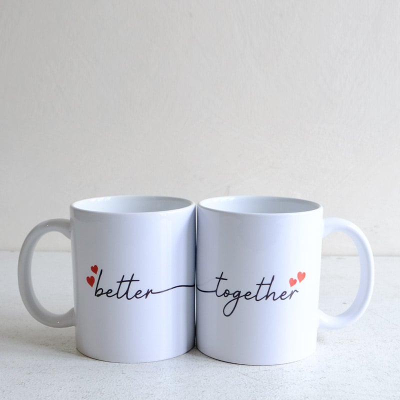 Better Together Mugs