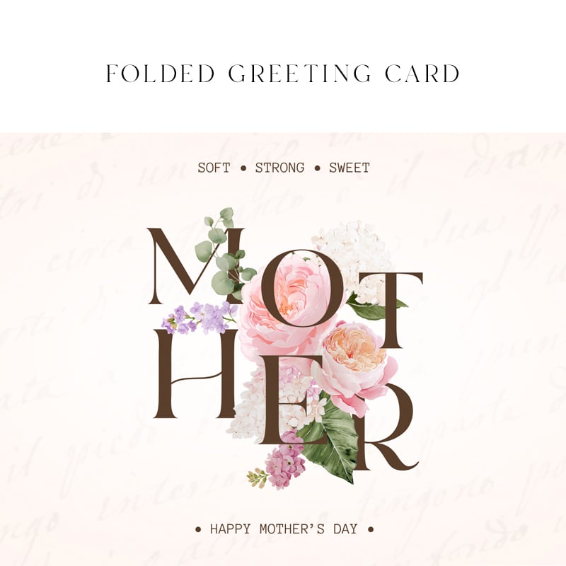Floral Embrace for Mom Card