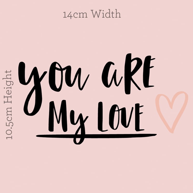 You Are My Love