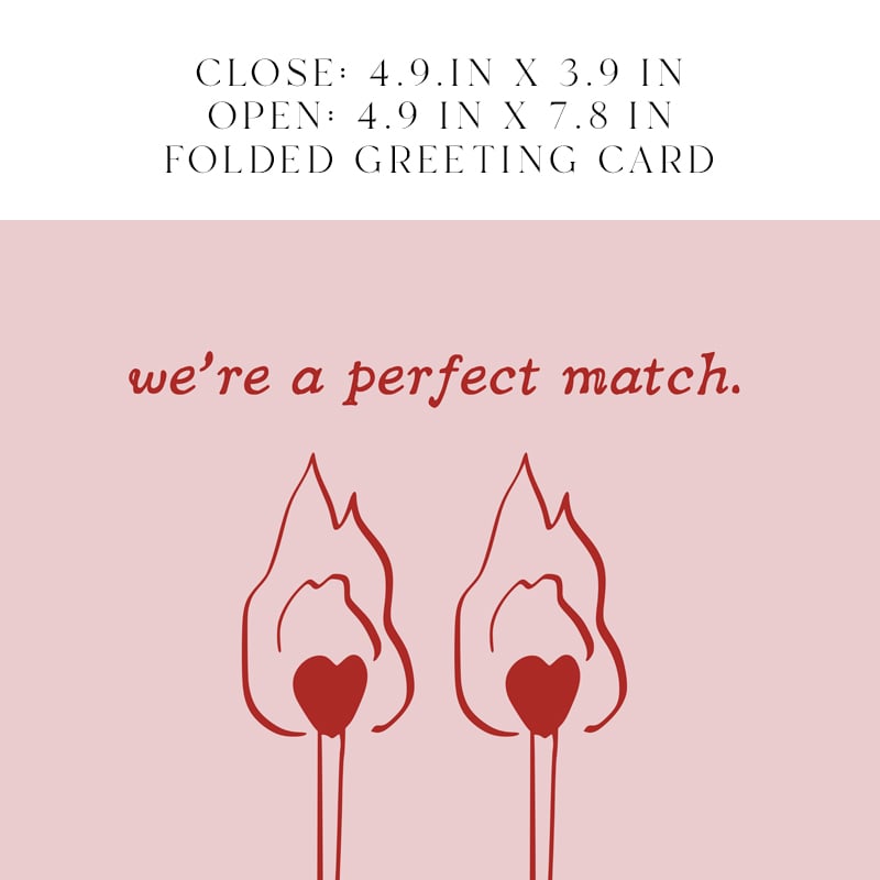 We're a Perfect Match Card