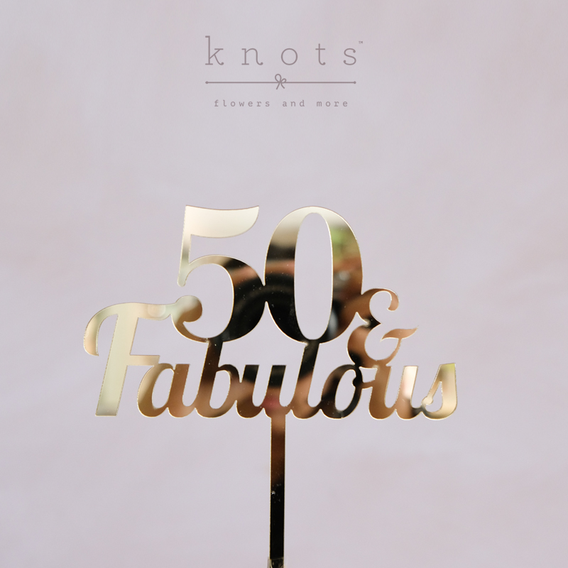 50 & Fabulous Topper (Gold)