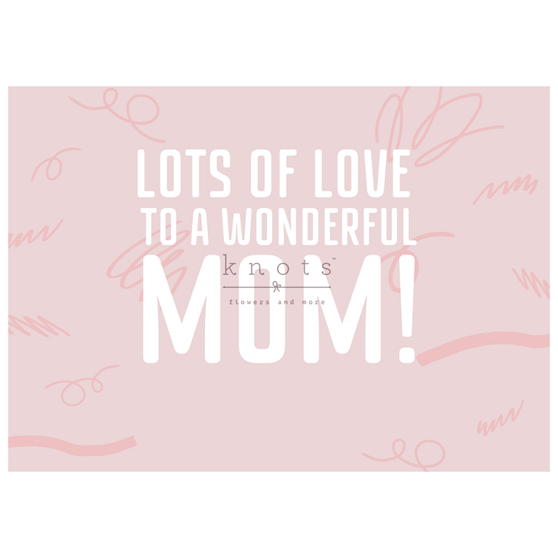 Lots of Love, Mom